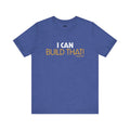 Yinzer Dad - I Can Build That! - T-shirt T-Shirt Printify Heather True Royal S 