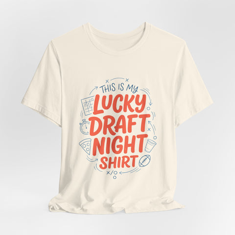Lucky Draft Night Tee | Fantasy Football Draft Shirt, Draft Night Humor
