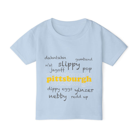 Pittsburgh Yinzerisms - Toddler Short Sleeve T-Shirt