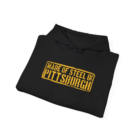 Made of Steel in Pittsburgh Hoodie Hoodie Printify   