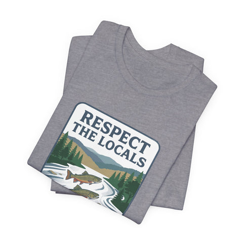 Respect the Locals River Steward Tee | Protect Our National Parks, Vintage Outdoor