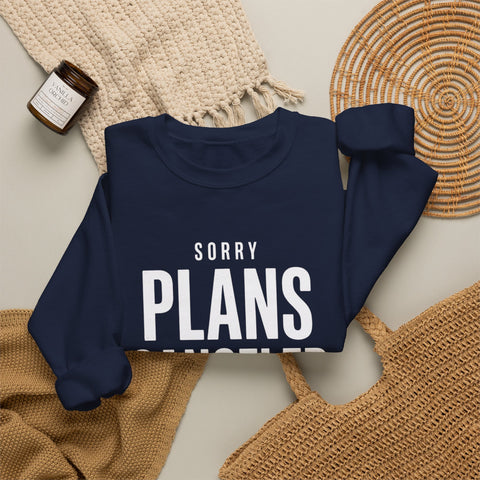 Plans Canceled Sweatshirt — "Sorry Plans Canceled, Football Is On" Crewneck