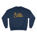 "We Need Volunteers, Not Hostages." - Tomlin Quote - Champion Crewneck Sweatshirt Sweatshirt Printify Navy S 