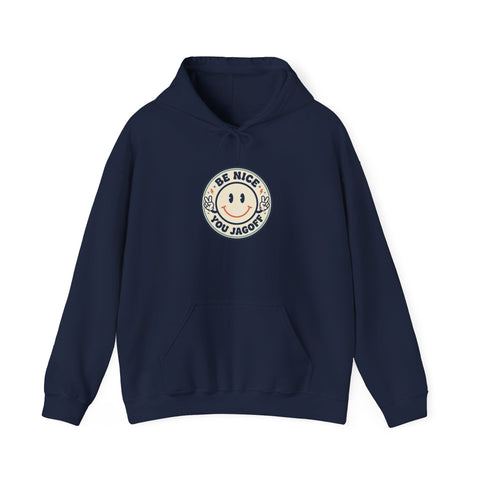 Be Nice You Jerk smiley crest Hoodie | cheeky slogan, vintage patch style