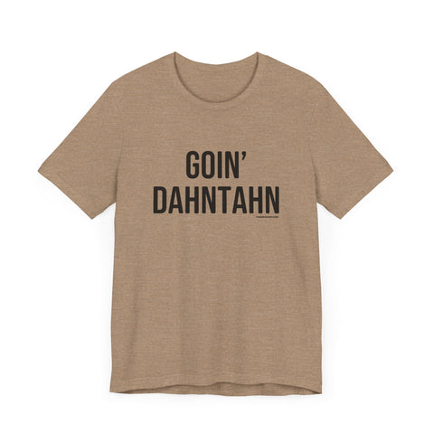 Pittsburgh Goin' Dahntahn Short Sleeve T-Shirt T-Shirt Printify Heather Tan S