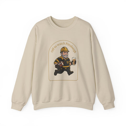 Off to Watch Pittsburgh Fan Sweatshirt