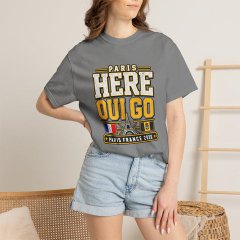 Paris 'Here Oui Go' T-Shirt — Paris France 2026 Travel Premium T-shirt from Comfort Colors