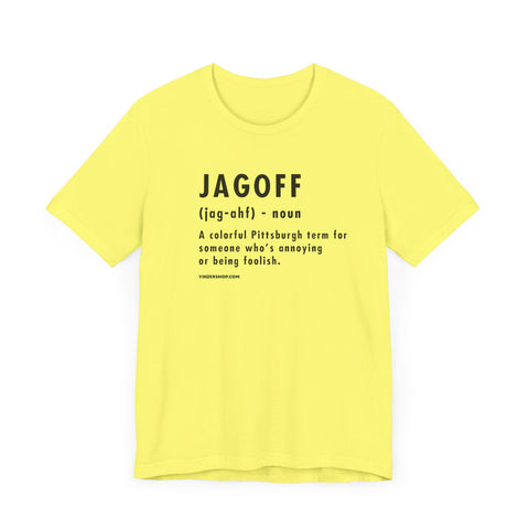 Pittsburghese Definition Series - Jagoff - Short Sleeve Tee T-Shirt Printify Yellow S