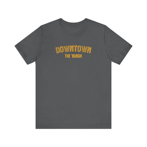 Downtown  - The Burgh Neighborhood Series - Unisex Jersey Short Sleeve Tee T-Shirt Printify Asphalt XS 