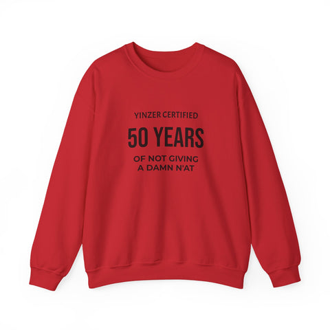 50 Years Yinzer Certified Sweatshirt – Funny 50th Birthday Crewneck