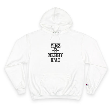 Yinz R Nebby - Print on back - Champion Hoodie