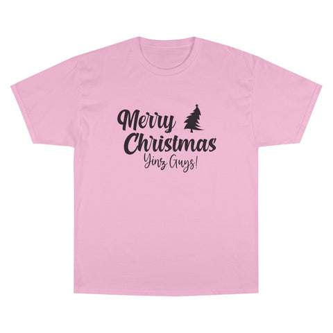 Merry Christmas Yinz! - Champion T-Shirt