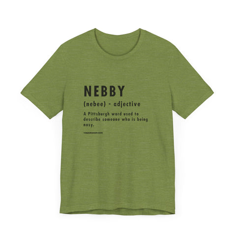 Pittsburghese Definition Series - Nebby - Short Sleeve Tee T-Shirt Printify Heather Green XS