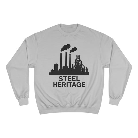 Steel Heritage - Champion Sweatshirt