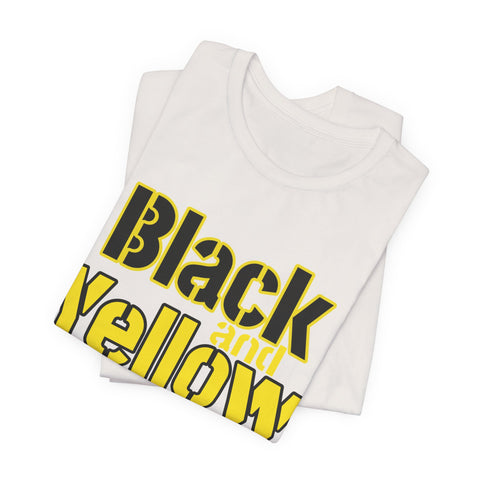Pittsburgh Black and Yellow - Unisex Jersey Short Sleeve Tee