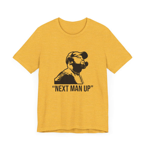 Next Man Up - Tomlin Quote - Short Sleeve Tee T-Shirt Printify Heather Yellow Gold XS