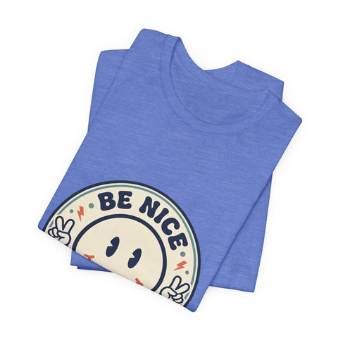 Be Nice You Jagoff Smile Badge Tee | Sarcastic Slogan Shirt