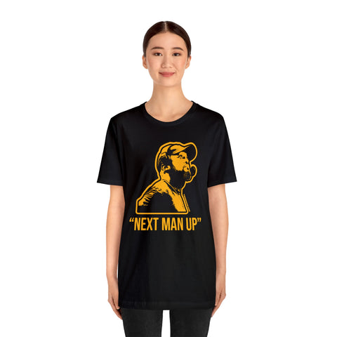 Next Man Up - Mike Tomlin Quote - Short Sleeve Tee T-Shirt Printify   