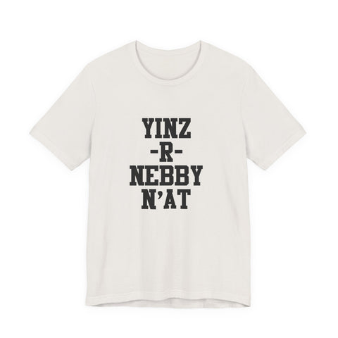 Yinz - R - Nebby Short Sleeve T-Shirt