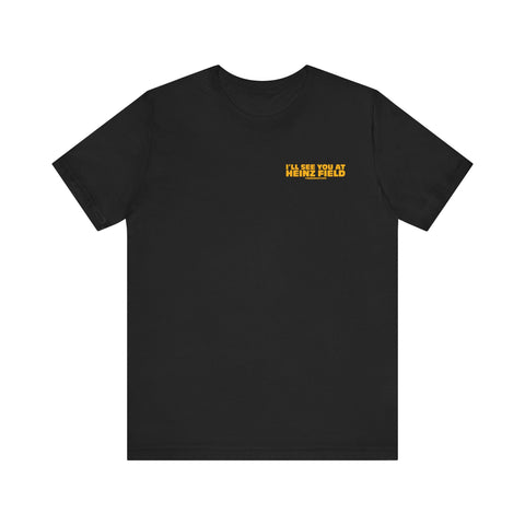 I'll See You at HEINZ FIELD - Unisex bella+canvas 3001 Short Sleeve Tee - Design on BACK T-Shirt Printify Black S 