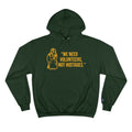 "We Need Volunteers, Not Hostages." - Tomlin Quote - Champion Hoodie Hoodie Printify Dark Green S 