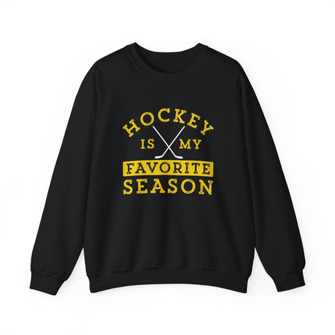 Hockey Is My Favorite Season - Heavy Blend™ Crewneck Sweatshirt