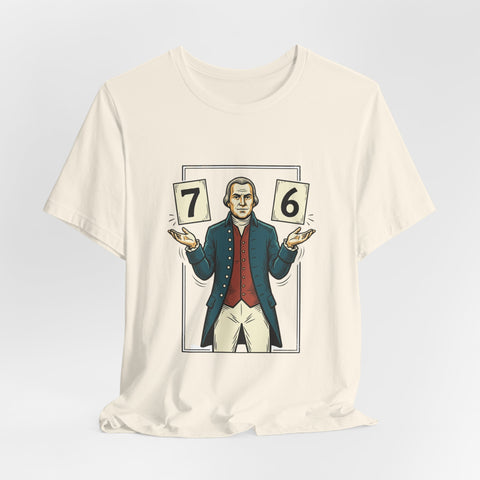 Spirit of '76 Meme Tee | 6-7 Viral Meme, Revolutionary Patriot Design
