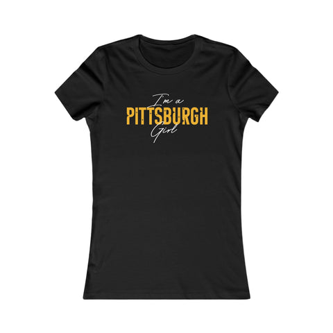 I'm a Pittsburgh Girl Women's Slim Feminine Fit Tee T-Shirt Printify Black S