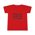 Red toddler T-shirt with black 'Baltimore smells like my diaper' slogan, a humorous and eye-catching kidswear design.