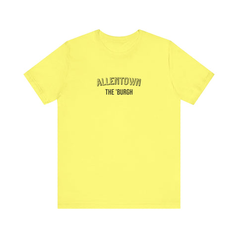 Allentown - The Burgh Neighborhood Series - Unisex Jersey Short Sleeve Tee