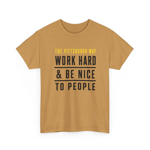 The Pittsburgh Way - Gildan Unisex Heavy Cotton Tee
