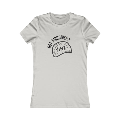 Yinz Got Pierogies? - Women's Favorite Tee