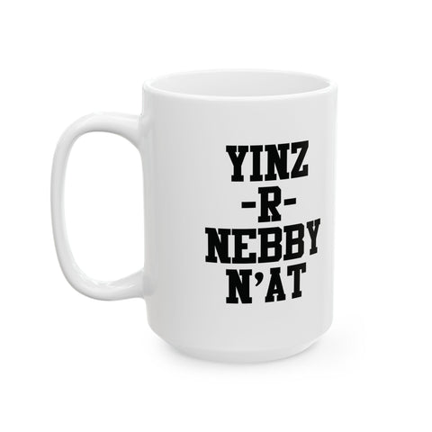Yinz R Nebby -  Coffee Mugs (11oz, 15oz)