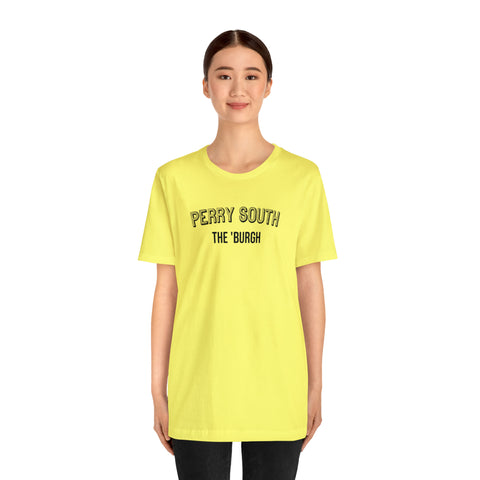 Perry South - The Burgh Neighborhood Series - Unisex Jersey Short Sleeve Tee T-Shirt Printify   