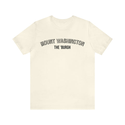 Mount Washington - The Burgh Neighborhood Series - Unisex Jersey Short Sleeve Tee T-Shirt Printify Natural S 