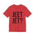 Pittsburgh JEET JET? Short Sleeve T-Shirt T-Shirt Printify