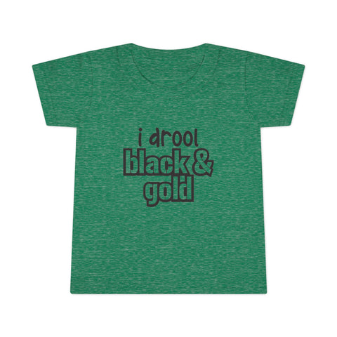 I Drool Black and Gold - Toddler T-shirt