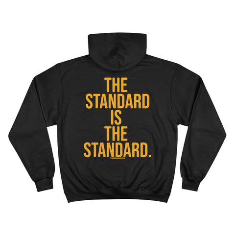 The Standard Is The Standard - Print on BACK - Champion Hoodie Hoodie Printify   