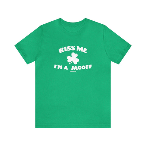 Kiss Me, I'm a Jagoff - St. Patty's Day - Short Sleeve T-Shirt T-Shirt Printify Heather Kelly S 