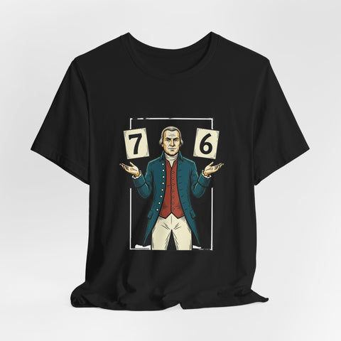 Spirit of '76 Meme Tee | 6-7 Viral Meme, Revolutionary Patriot Design