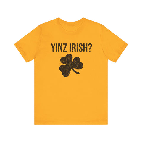 Irish Pittsburgher Yinz Irish Short Sleeve T-Shirt  - Unisex bella+canvas 3001