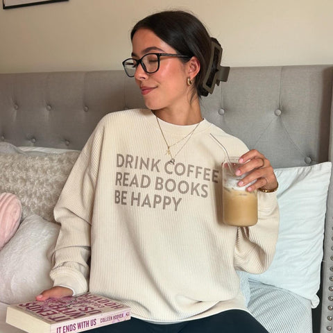 Drink Coffee Read Books Be Happy POD - Apparel Ivy + Cloth