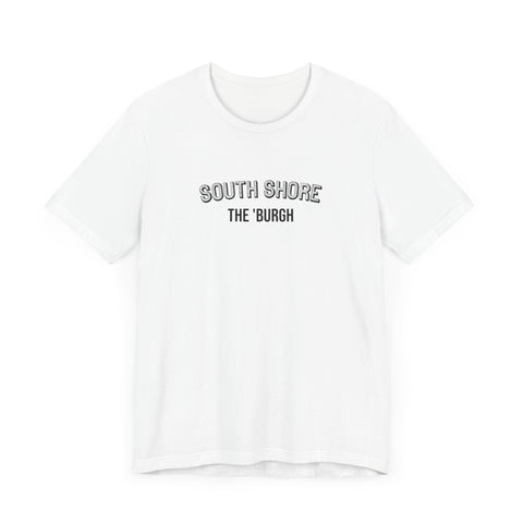 South Shore - The Burgh Neighborhood Series - Unisex Jersey Short Sleeve Tee T-Shirt Printify   