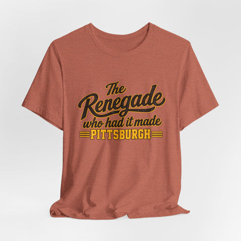 Pittsburgh Renegade - Unisex Jersey Short Sleeve Tee