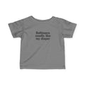 Dark gray infant T-shirt with bold black 'Baltimore smells like my diaper' text for baby apparel.