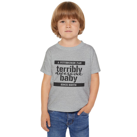 Terribly Awesome Baby - Toddler T-Shirt