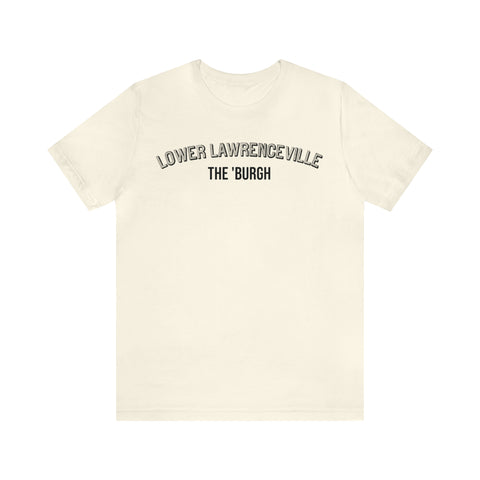 Lower Lawrenceville  - The Burgh Neighborhood Series - Unisex Jersey Short Sleeve Tee T-Shirt Printify Natural 3XL 