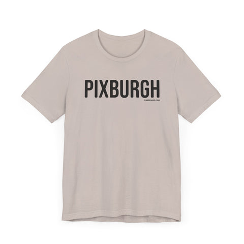 Pittsburgh PIXBURGH  Short Sleeve T-Shirt