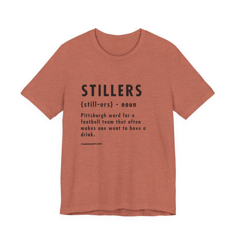 Pittsburghese Definition Series - Stillers - Short Sleeve Tee