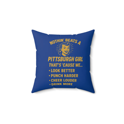 Pittsburgh Girl Throw Pillow — 'Nothin' Beats a Pittsburgh Girl' Decorative Accent